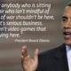 Illustration for article titled War is Not a Video Game to President Barack Obama